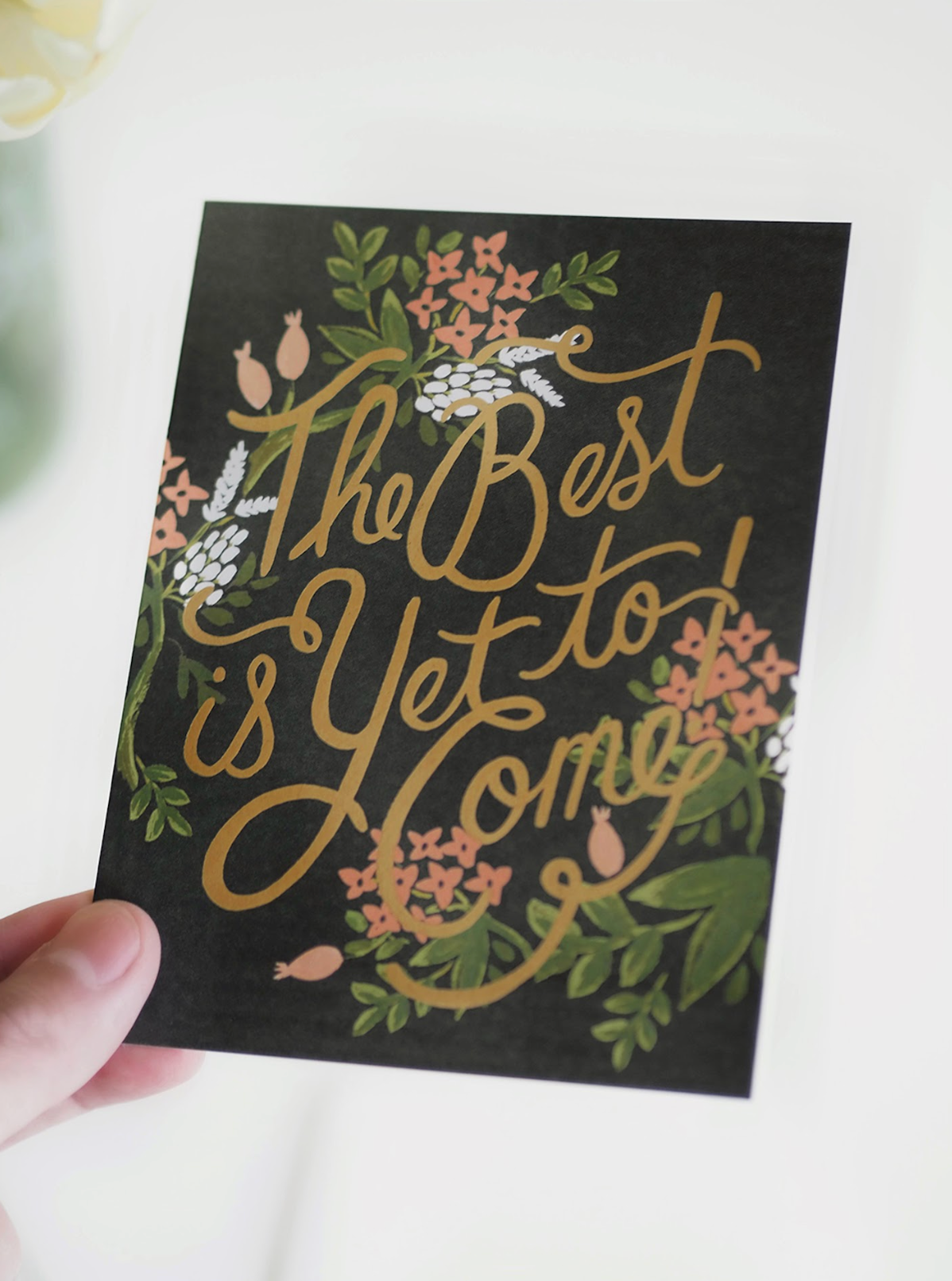 The Best is Yet to Come Card