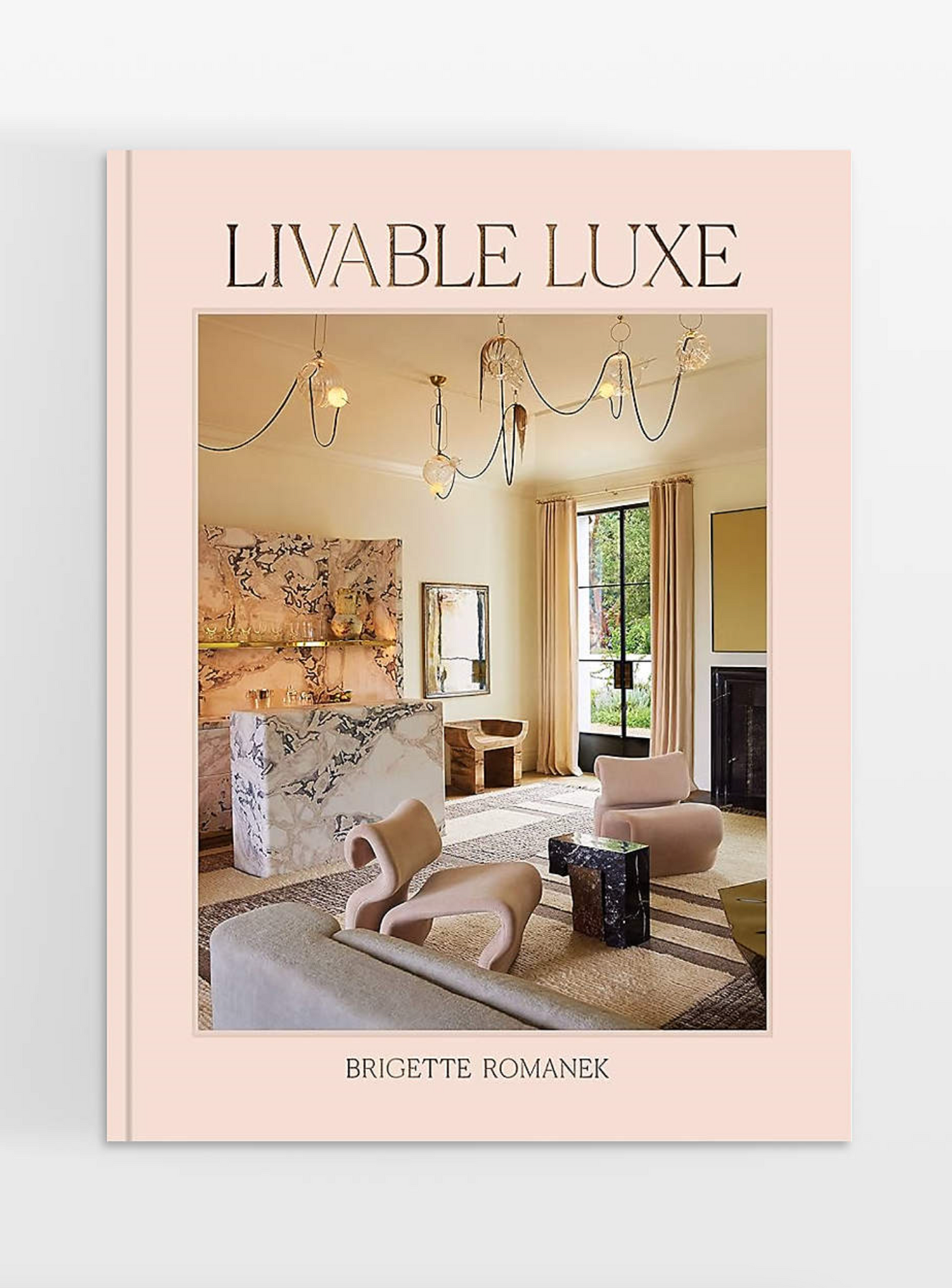 Livable Luxe Book