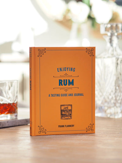 Enjoying Rum : A Tasting Guide And Journal - The Cross Decor & Design