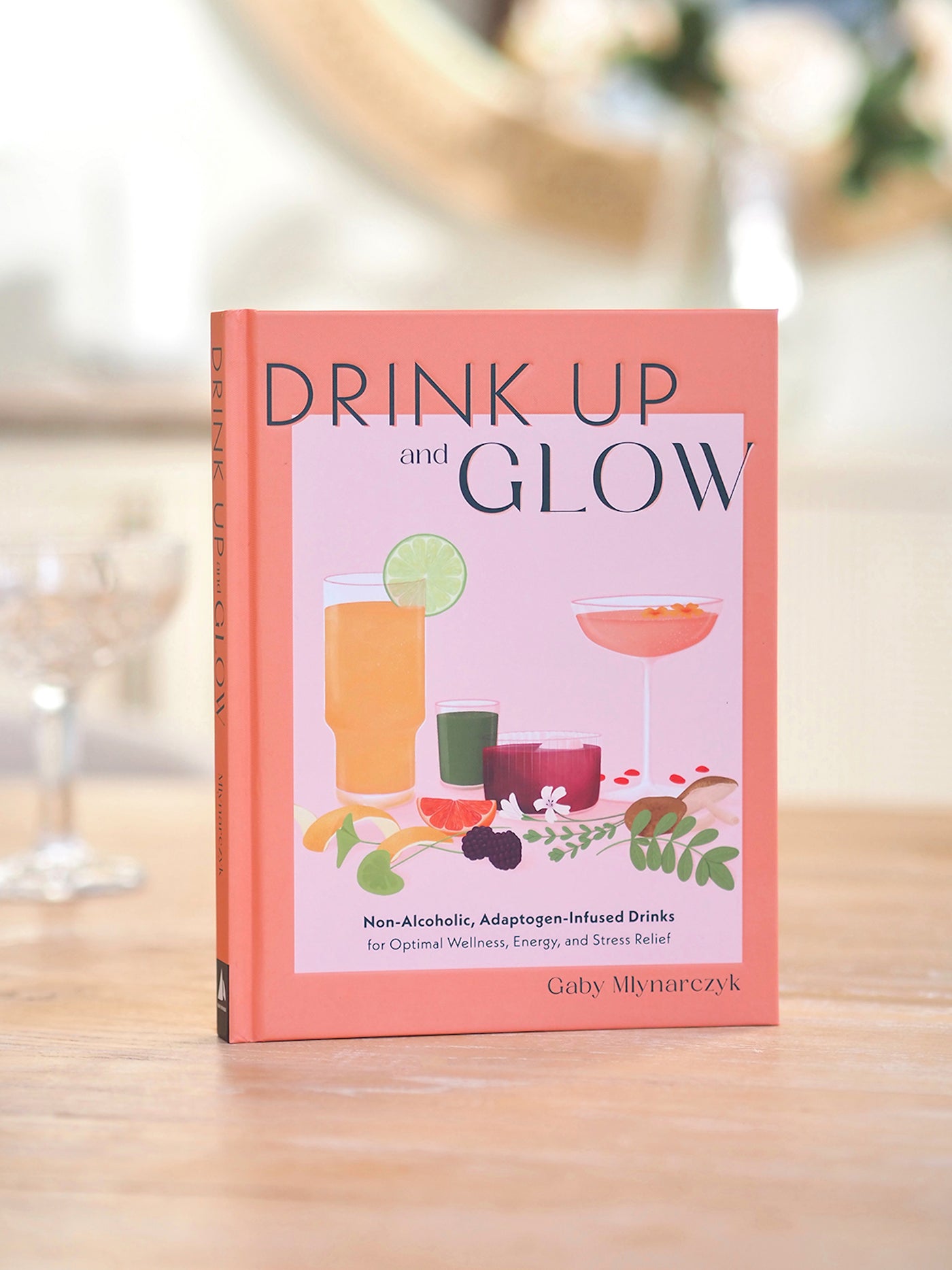 Drink Up & Glow : Non - Alcoholic Book - The Cross Decor & Design