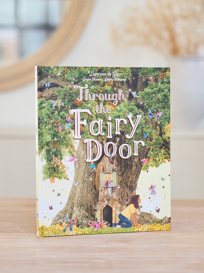 Through the Fairy Door: A Picture Book - The Cross Decor & Design